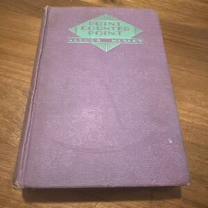 Point Counter Point — Aldous Huxley | 1928 Grosset & Dunlap HC